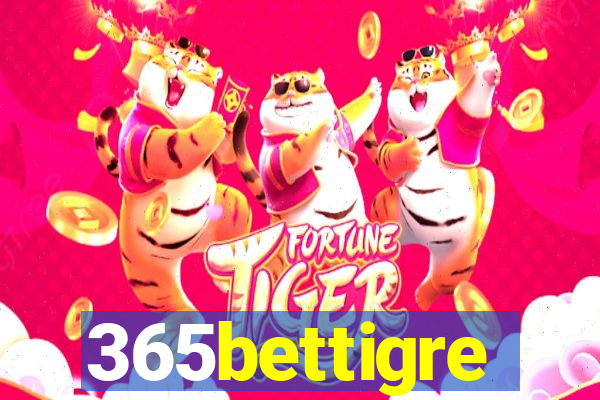 365bettigre