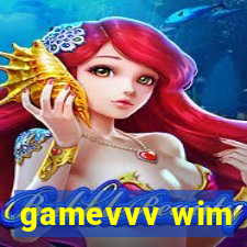 gamevvv wim