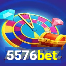 5576bet