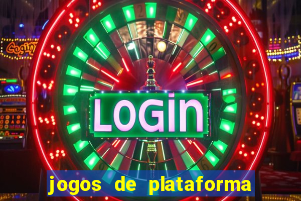 jogos de plataforma de 5 centavos