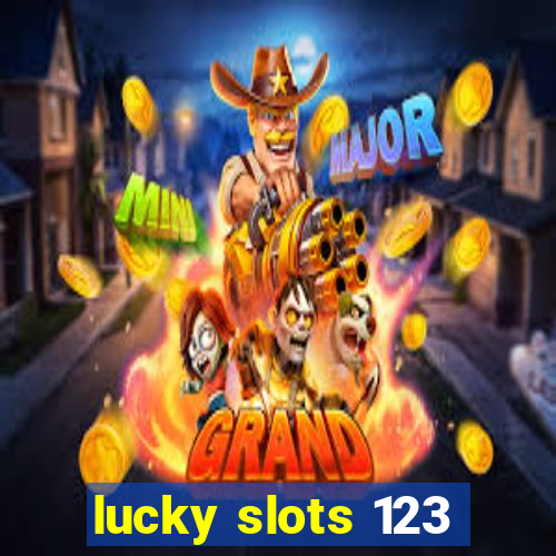 lucky slots 123