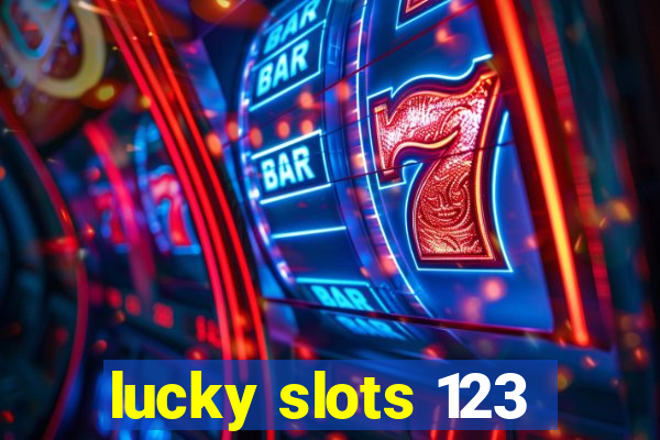 lucky slots 123