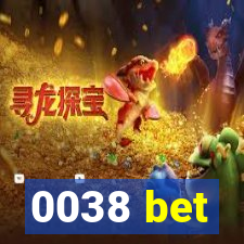 0038 bet