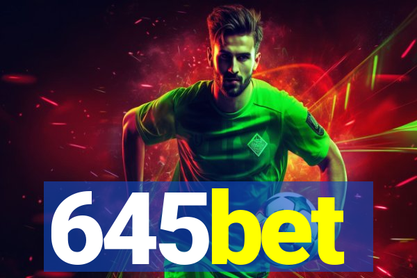 645bet
