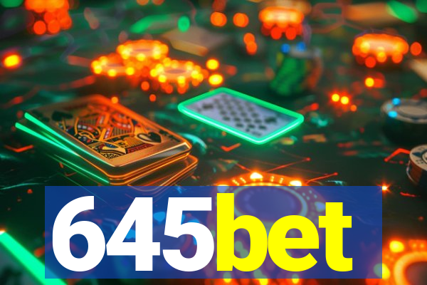 645bet
