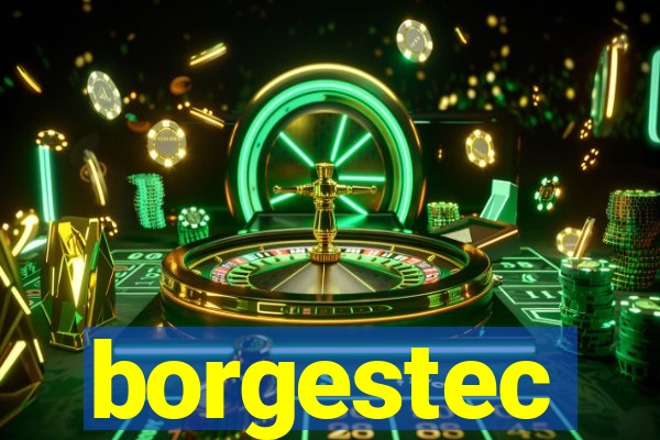 borgestec
