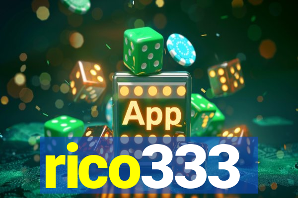 rico333