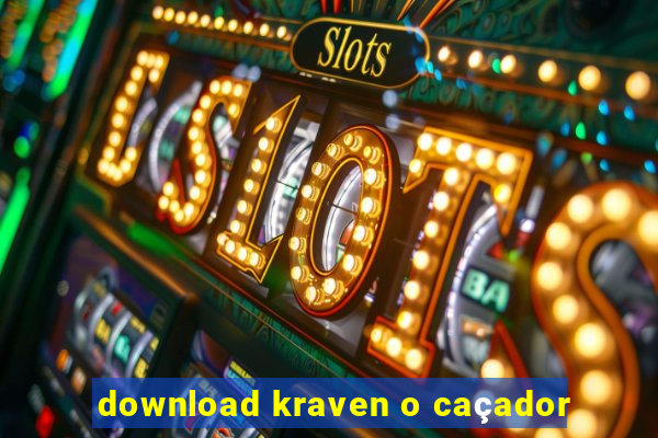 download kraven o caçador
