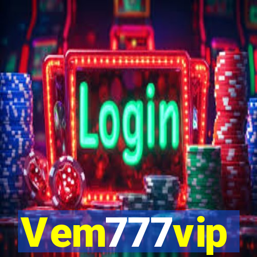 Vem777vip