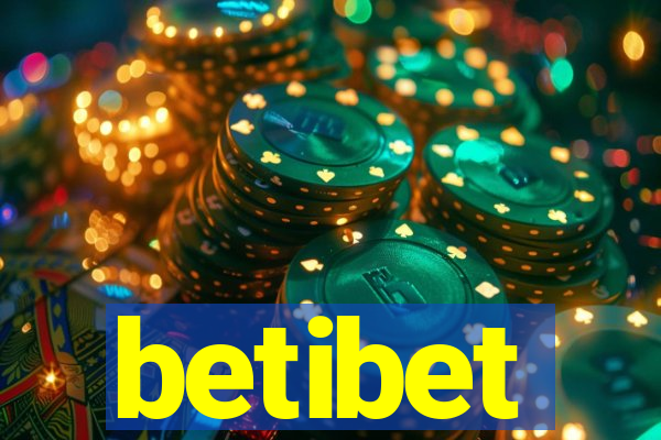 betibet