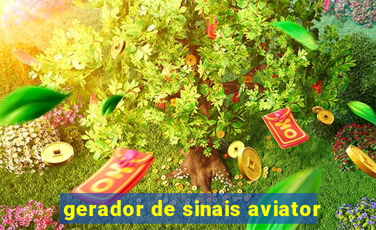 gerador de sinais aviator