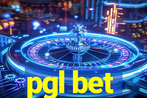 pgl bet