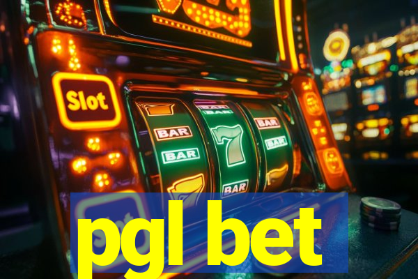 pgl bet