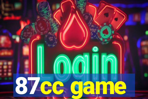 87cc game