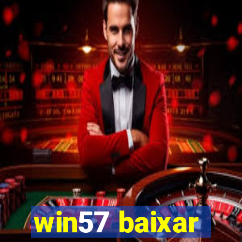 win57 baixar