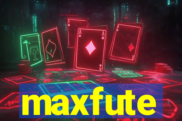 maxfute