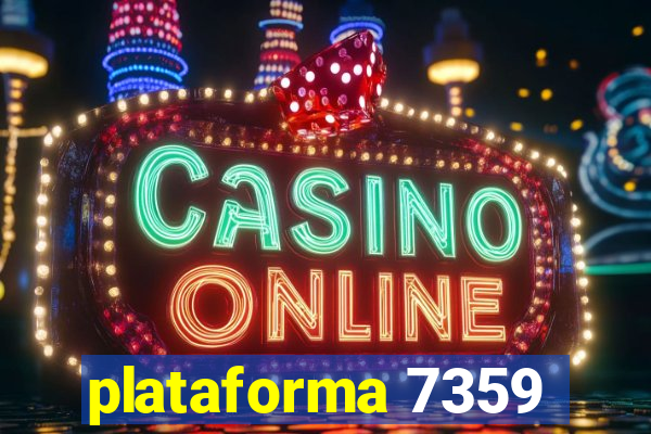 plataforma 7359