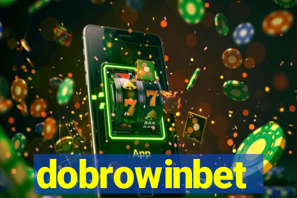 dobrowinbet
