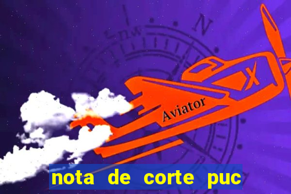 nota de corte puc minas 2024
