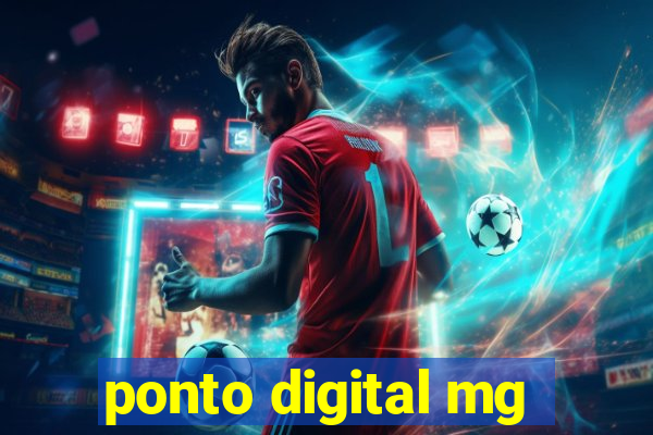ponto digital mg