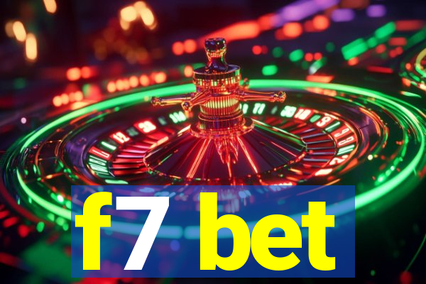 f7 bet