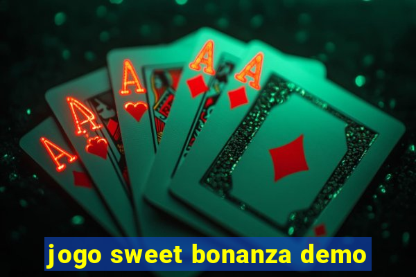 jogo sweet bonanza demo