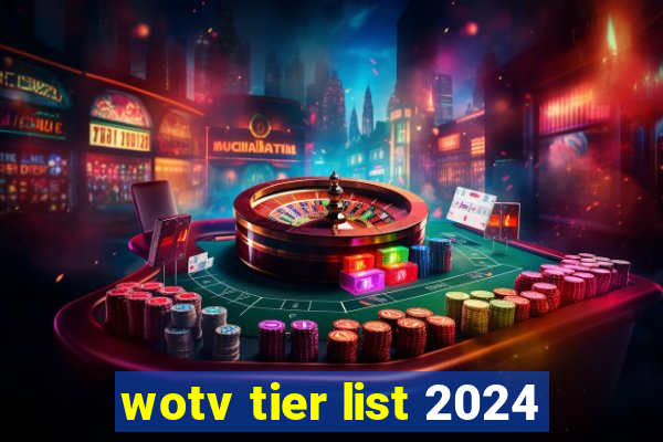 wotv tier list 2024