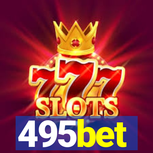 495bet