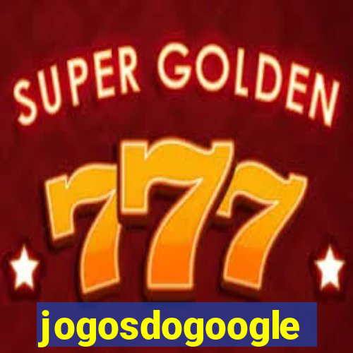 jogosdogoogle