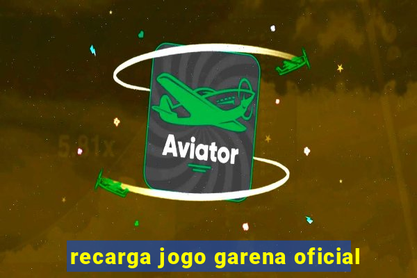 recarga jogo garena oficial