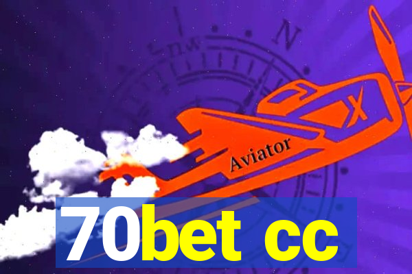 70bet cc