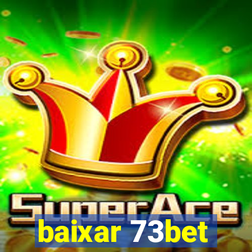 baixar 73bet
