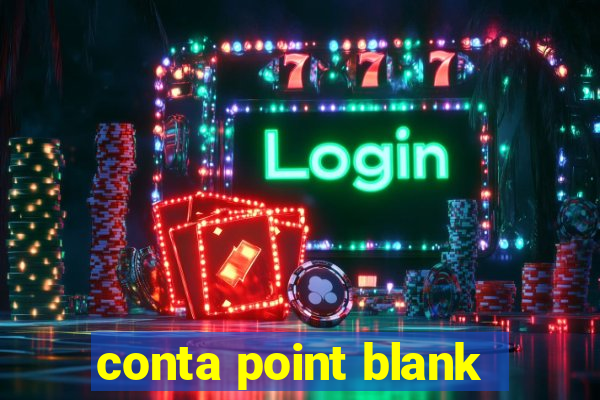 conta point blank