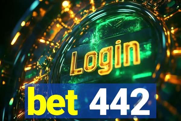 bet 442