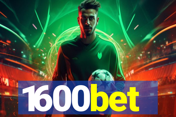 1600bet
