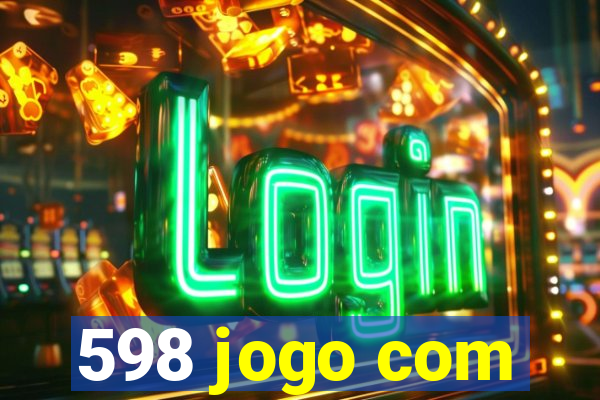 598 jogo com