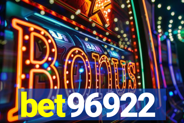 bet96922