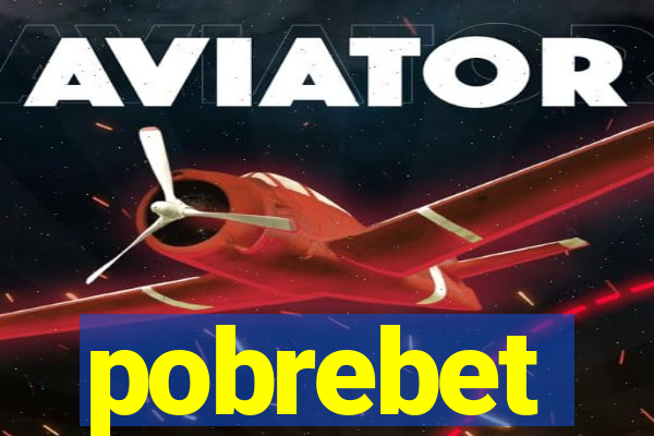 pobrebet