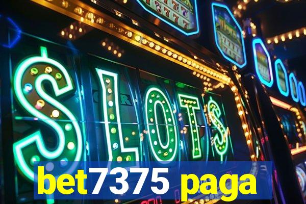 bet7375 paga