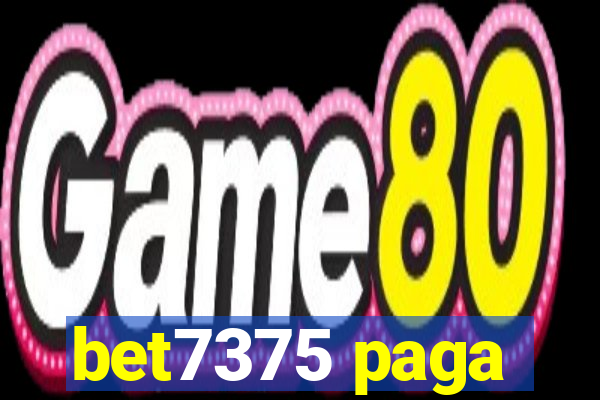 bet7375 paga