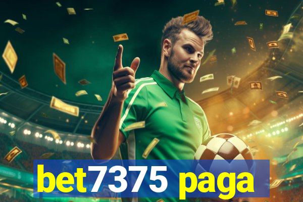 bet7375 paga