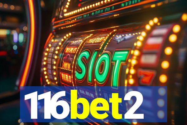 116bet2