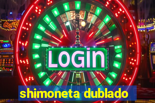 shimoneta dublado