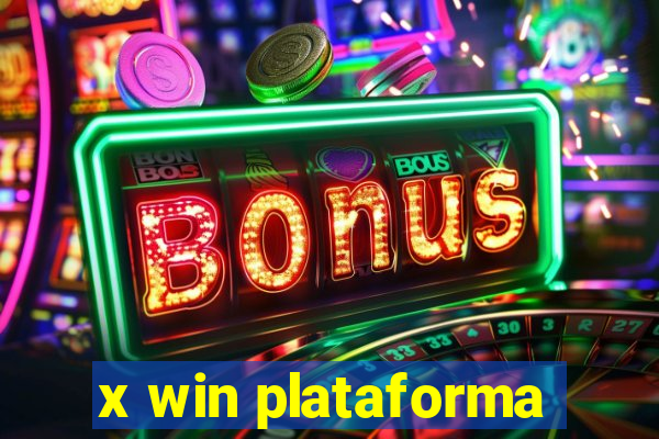x win plataforma
