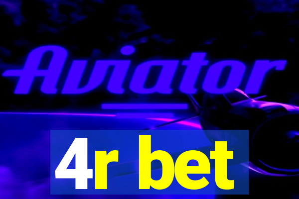 4r bet