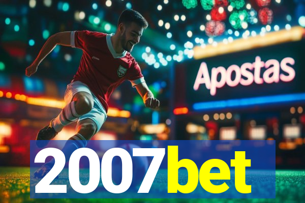 2007bet