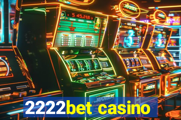 2222bet casino
