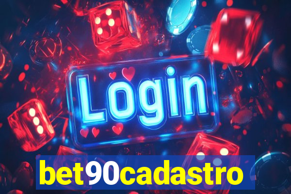 bet90cadastro