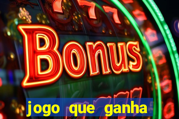 jogo que ganha dinheiro sem depositar