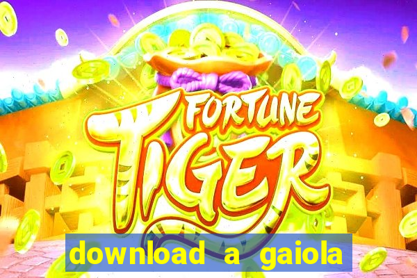 download a gaiola das loucas (1996 dublado)